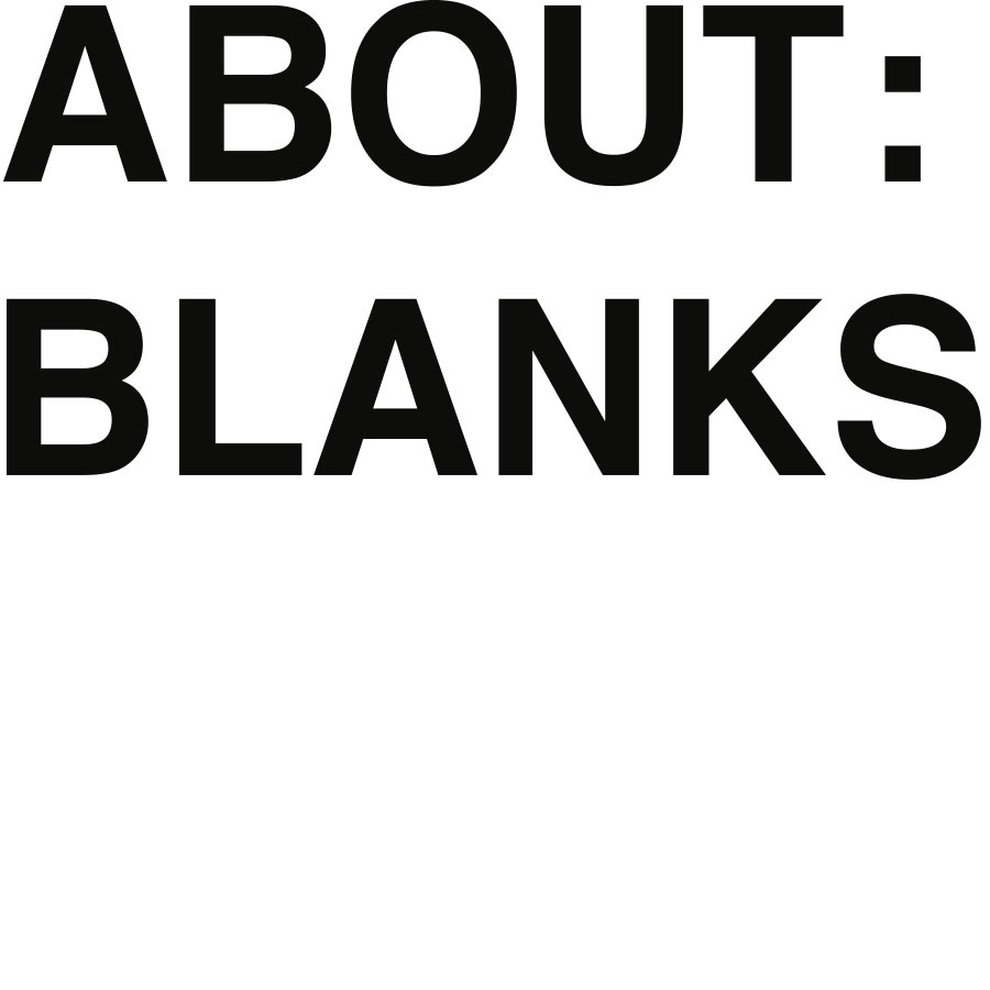 About Blanks